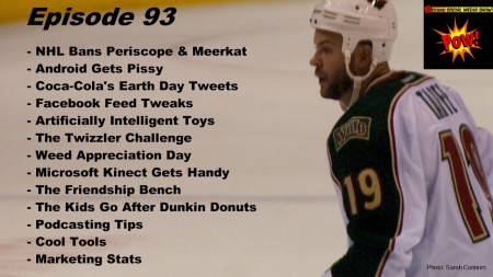 BSMedia Show - NHL Bans Periscope & Meerkat - Episode 93